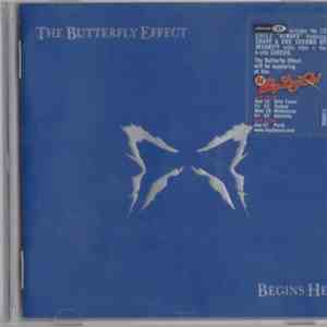 The Butterfly Effect - Begins Here