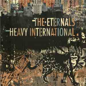 The Eternals  - Heavy International