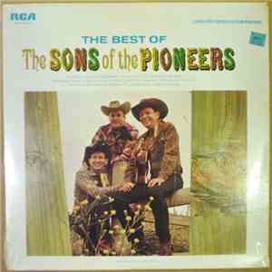 The Sons Of The Pioneers - The Best Of The Sons Of The Pioneers