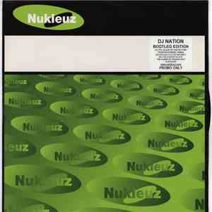 Various - DJ Nation Bootleg Edition