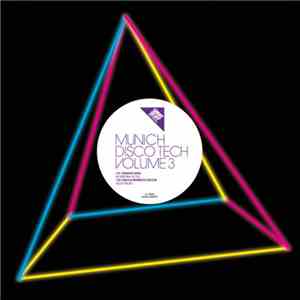 Various - Munich Disco Tech Volume 3
