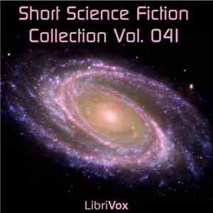 Various - Short Science Fiction Collection Vol. 041