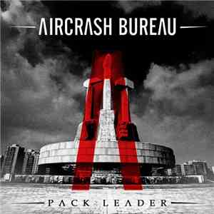 Aircrash Bureau - Pack Leader