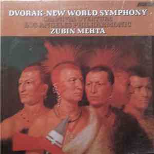Antonín Dvořák, Zubin Mehta, Los Angeles Philharmonic Orchestra - Dvorak: N ...