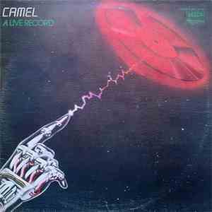 Camel - A Live Record