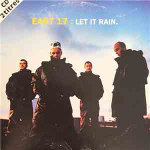 East 17 - Let it rain