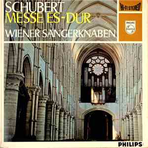 Franz Schubert, Wiener Sängerknaben, Waldemar Kmentt, Kurt Equiluz, Walter  ...