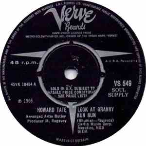 Howard Tate - Look At Granny Run Run / Half A Man