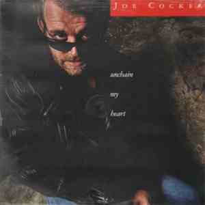 Joe Cocker - Unchain My Heart