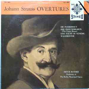 Johann Strauss Conducted By Artur Rother Performed By The Berlin Municipal  ...