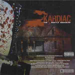 Kardiac - The 5 Myrtle Massacre