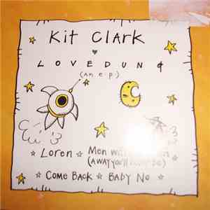 Kit Clark - Lovedung EP