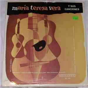 María Teresa Vera - Y Sus Canciones