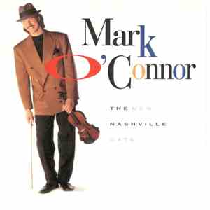 Mark O'Connor - The New Nashville Cats