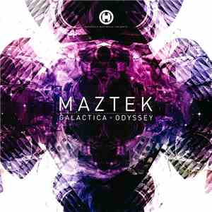 Maztek - Galactica / Odyssey