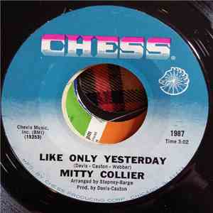 Mitty Collier - Like Only Yesterday / (Lookin' Out The Window) Watching And ...