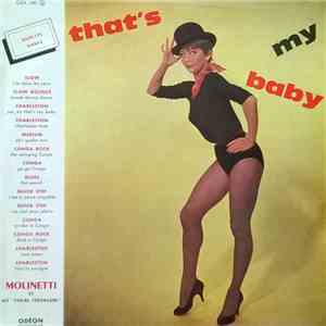 Molinetti Et Ses Vocal Teenagers - That's My Baby