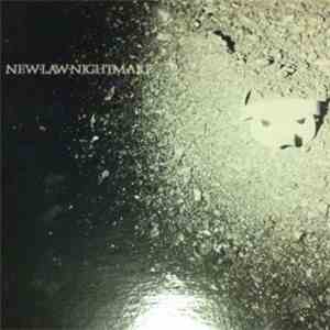New Law Nightmare - New Law Nightmare