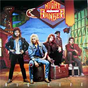 Night Ranger - Big Life
