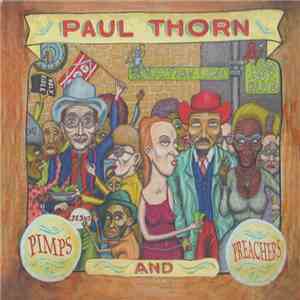Paul Thorn - Pimps And Preachers