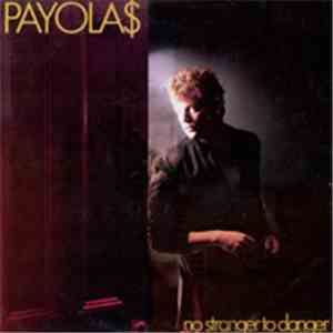 Payola$ - No Stranger To Danger