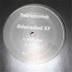 Pedramovich - Sidetracked EP