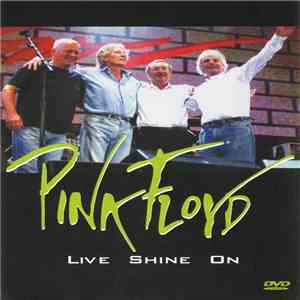 Pink Floyd - Live Shine On