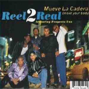 Reel 2 Real Featuring Proyecto Uno - Mueve La Cadera (Move Your Body)