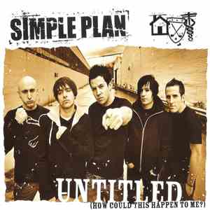 Simple Plan - Untitled (How Could This Happen To Me?)