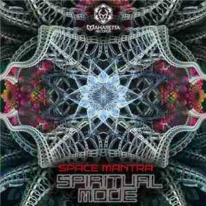 Spiritual Mode - Space Mantra