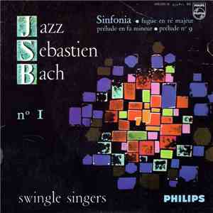 Swingle Singers - Jazz Sebastien Bach No I