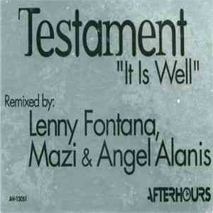 Testament - It Is Well