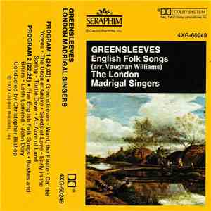 The London Madrigal Singers - Greensleeves (English Folk Songs)