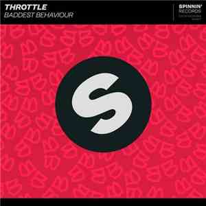 Throttle  - Baddest Behaviour