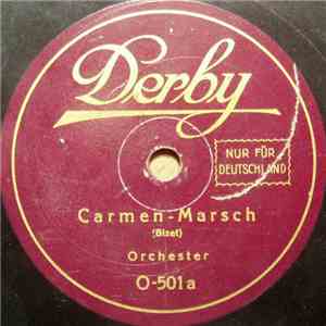 Unknown Artist - Carmen-Marsch / Radetzky-Marsch