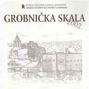 Various - Grobnička Skala 2002.