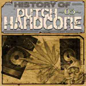Various - History Of Dutch Hardcore 05