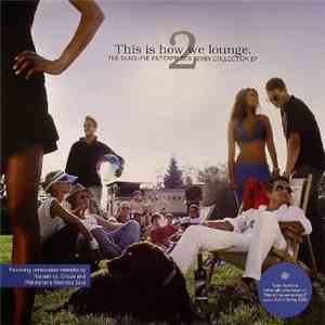 Various - This Is How We Lounge 2 - The Sunshine Remix Collection