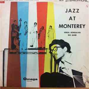 Virgil Gonsalves Big Band - Jazz At Monterey