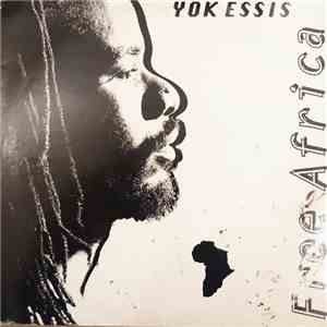 Yok Essis - Free Africa