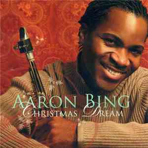 Aaron Bing - Christmas Dreams
