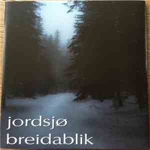 Breidablik / Jordsjø - Songs From The Northern Wasteland