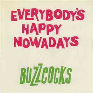 Buzzcocks - Everybody's Happy Nowadays