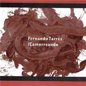 Fernando Tarrés - Camorreando