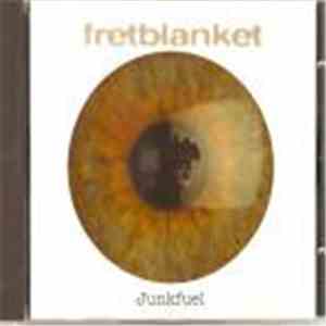 Fretblanket - Junkfuel