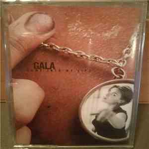 Gala - Come Into My Life
