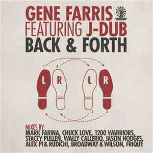 Gene Farris Featuring J Dub  - Back & Forth Part 1