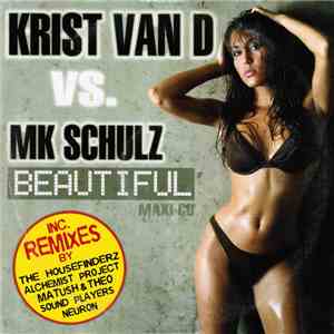 Krist Van D Vs. MK Schulz -  Beautiful