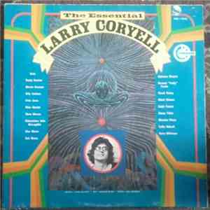 Larry Coryell - The Essential