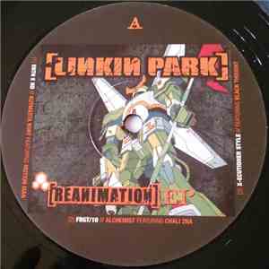 Linkin Park - Reanimation EP